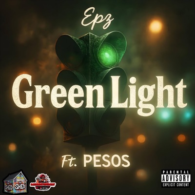 Green Light (feat. PESOS) - Single