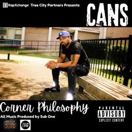 Corner Philosophy (feat. KG-Chi) Cans
