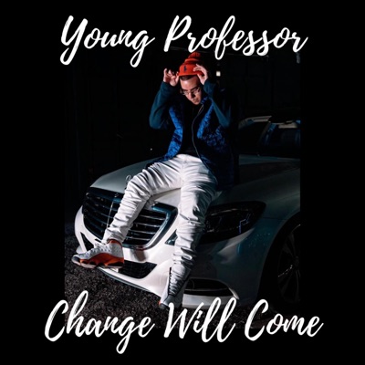 Change Will Come - Single