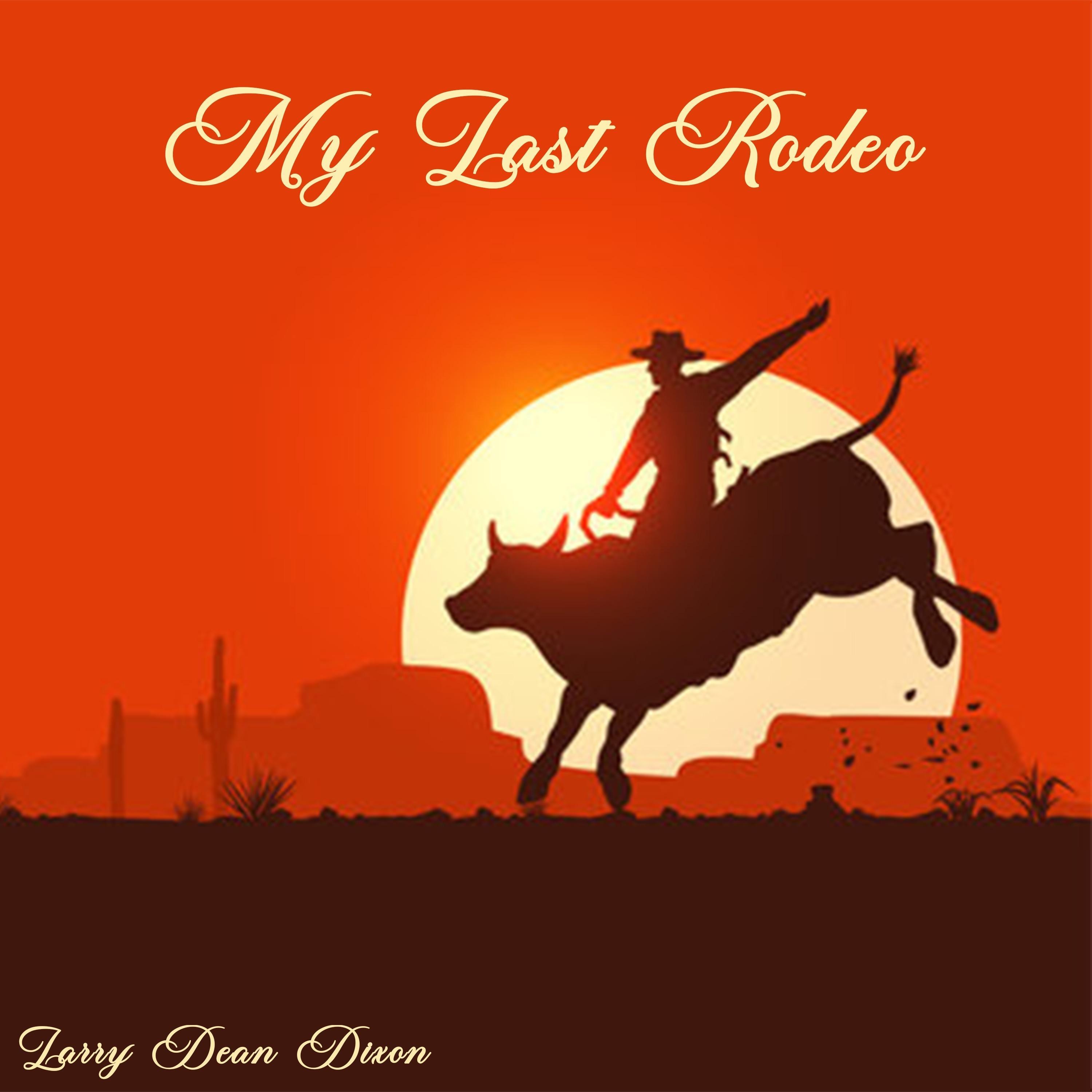 My Last Rodeo