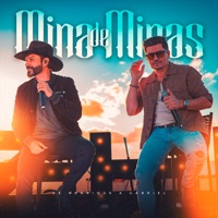 Mina de Minas - Single - Zé Henrique & Gabriel