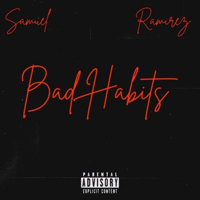 Bad Habits - Single