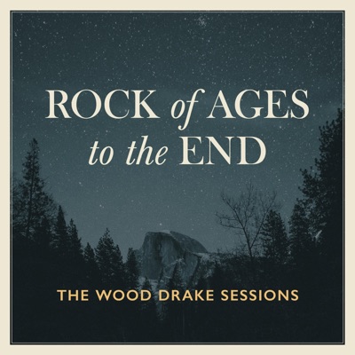 Rock of Ages to the End (feat. Caroline Cobb) - Single