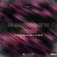 De Quatro Que Tu Prefere - Single - DJ KM NO BEAT, MC NK BH & mc iury 17
