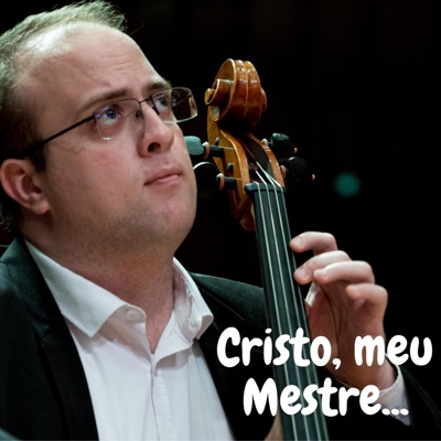 Cristo, meu Mestre... - Single