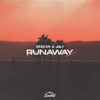 Runaway - Single - aericsn & JULY