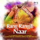 Rang Rangili Naar