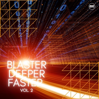 Blaster Deeper Faster, Vol. 2