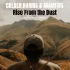 Rise From the Dust