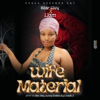 Wife Material (feat. Liam) - Single - STAR NLEY