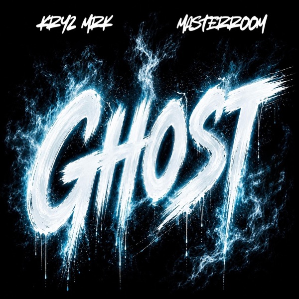 Ghost (feat. Kryz Mrk)