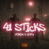 41 Sticks - Single - Yonda, SOPV & CROWD OF UNIQUE