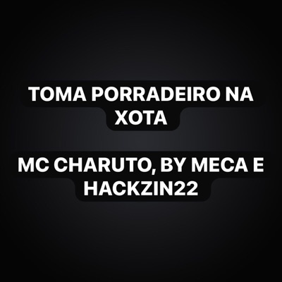 Toma Porradeiro na Xota - Single