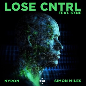 Lose CNTRL (Extended Mix)