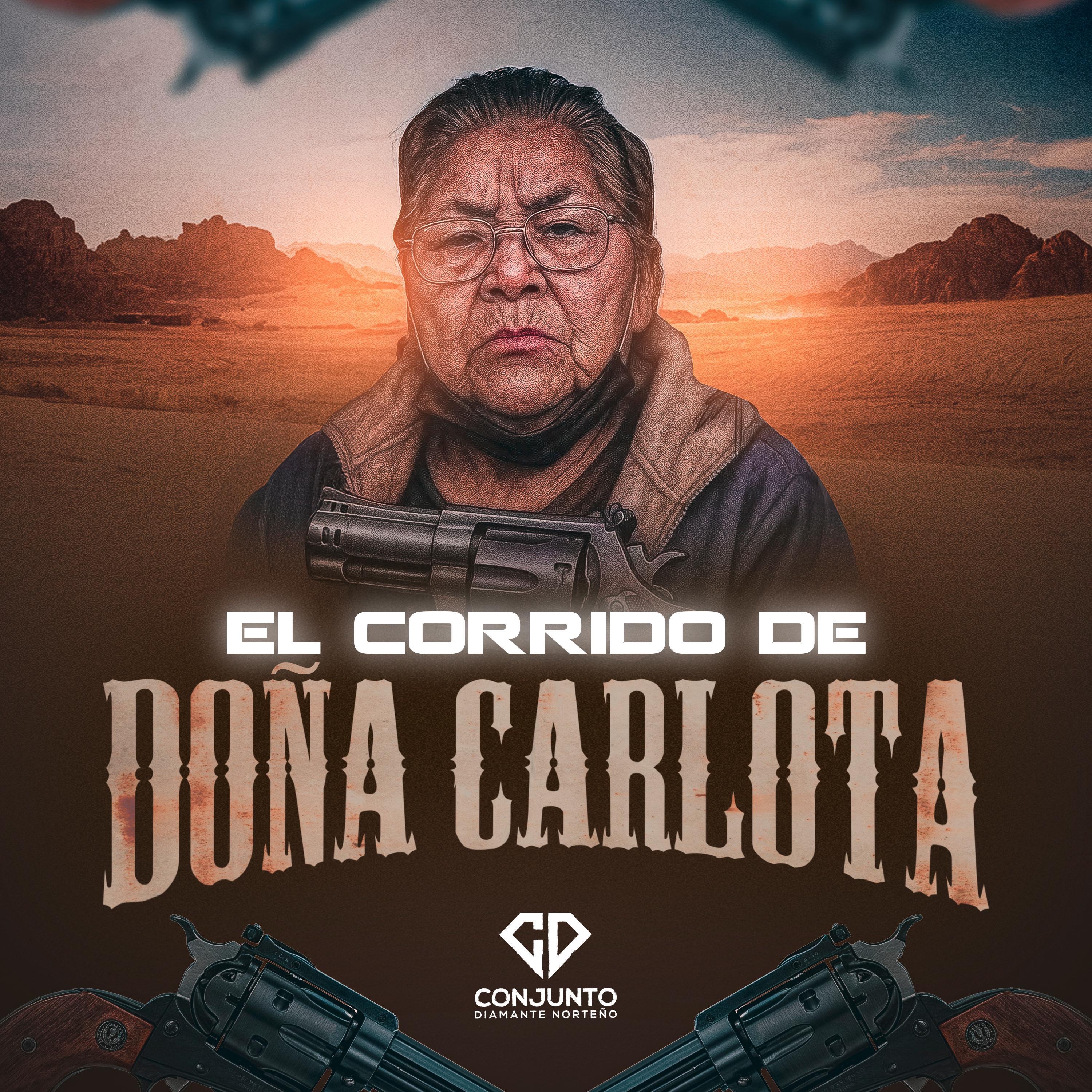 El Corrido de Doña Carlota - Single