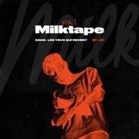 LES YEUX QUI RÊVENT (MILKTAPE) - Single - Daos & MILK