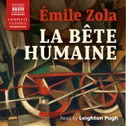 La Bête Humaine - Émile Zola