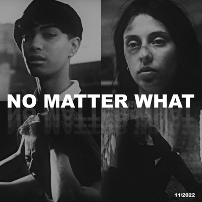 No Matter What - Single