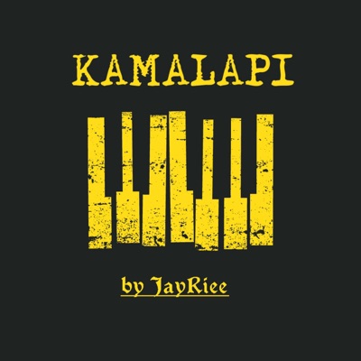 KAMALAPI (feat. Steazy Beatz & DA Essential Keyz) - Single