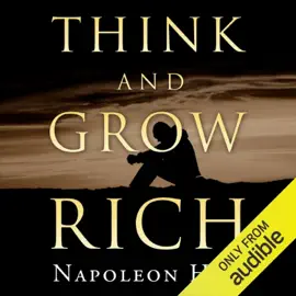 Think and Grow Rich (Unabridged)
