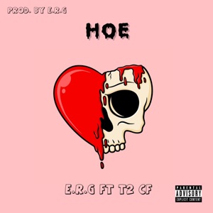 Hoe (feat. T2 CF)