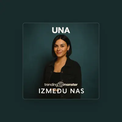 Listen to Una, watch music videos, read bio, see tour dates & more!