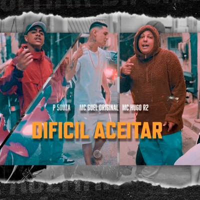 Dificil Aceitar - Single
