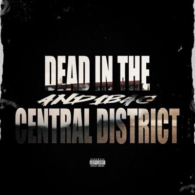 Dead In The Central District - Single