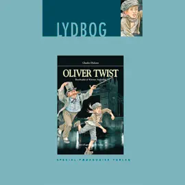 Oliver Twist – Læsebearbejdet