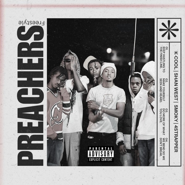 Preachers (feat. Shan West, Smoky & 4strapper)