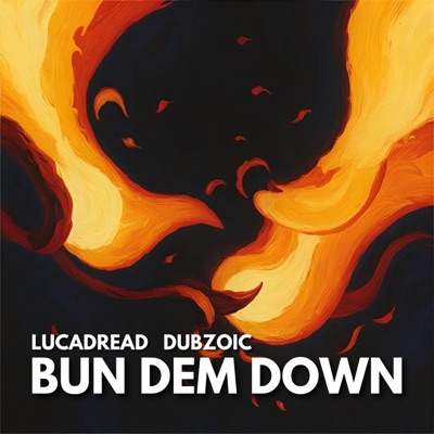 Bun Dem Down - Single