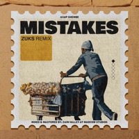 Mistakes (Zuks Remix) - Single - ASAP Shembe