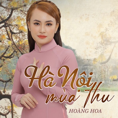 Hà Nội Mùa Thu - Single