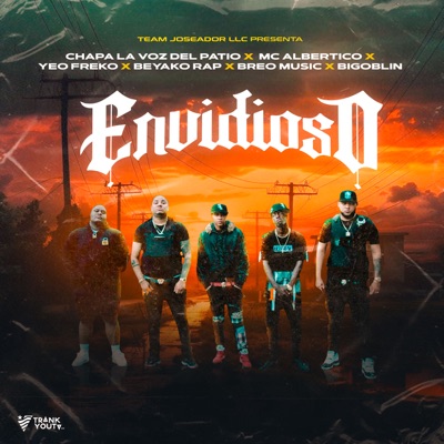 Envidioso (feat. Beyako Rap, Bigoblin & Mc Albertico) - Single