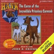 The Curse of the Incredible Priceless Corncob (Unabridged) [Unabridged  Fiction] - John R. Erickson