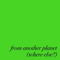 From Another Planet (Where Else?) - Single - David Lyttle & Andreas Varady