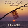 Ulaa(Ulaa) - Fading Light artwork