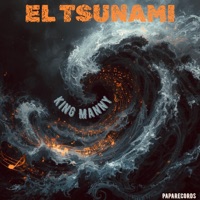 El Tsunami (Reggaeton & Dembow) - King Manny