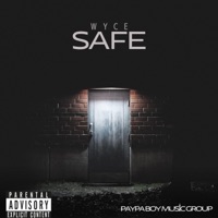 Safe - Single - Wyce
