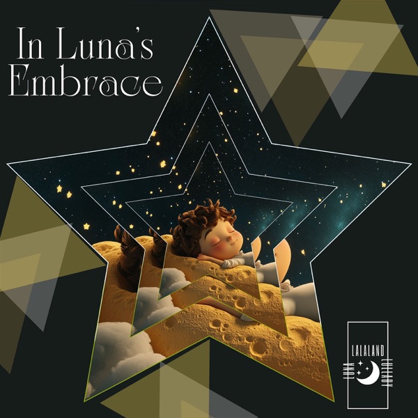 In Luna's Embrace: Soft Lullabies for Sweet Slumbers
