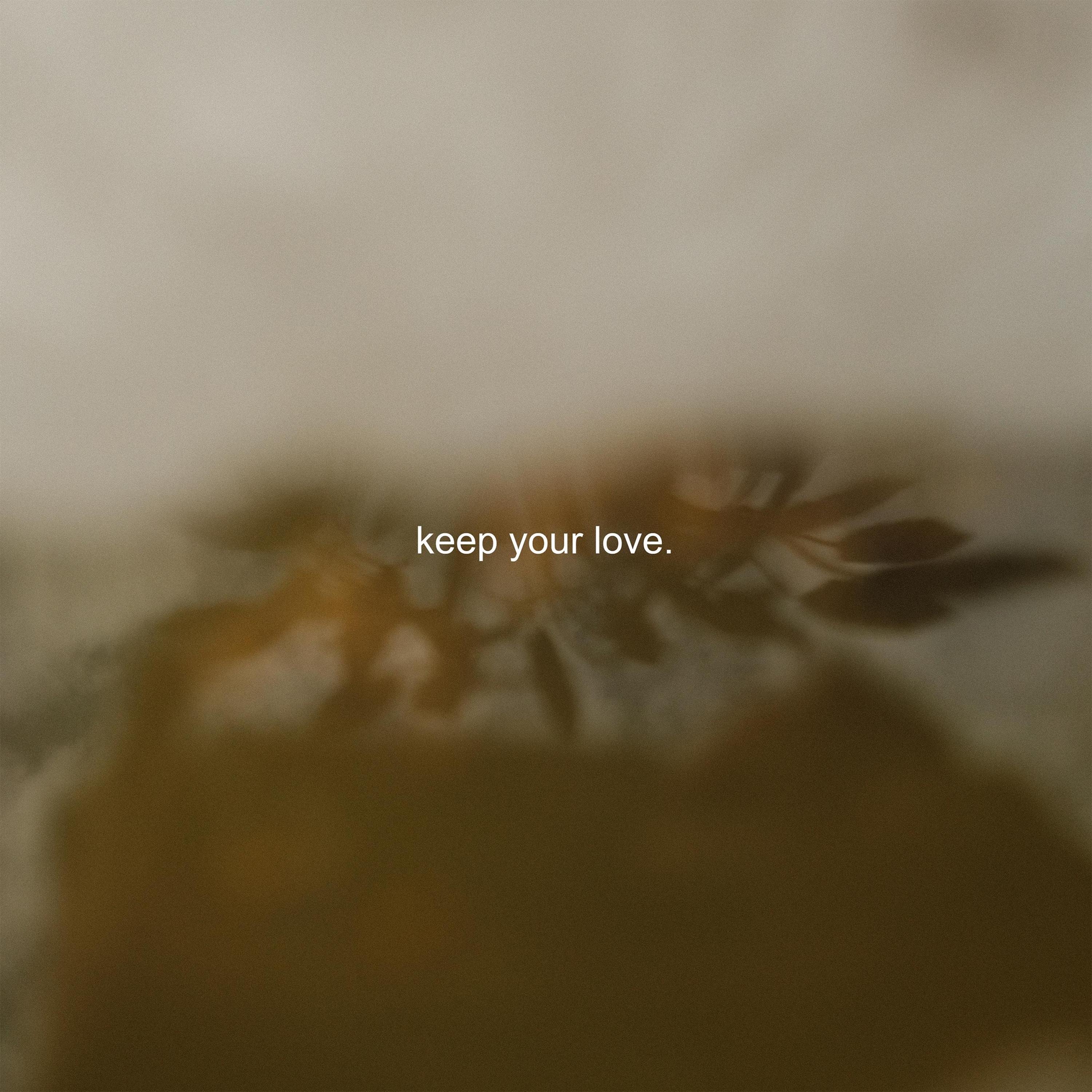 Lion of Judah - Keep Your Love