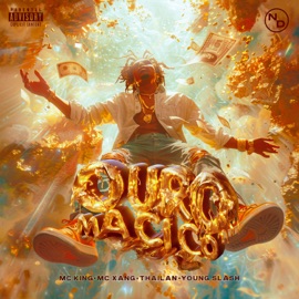 Ouro Maciço (feat. Thailan) MC King, MC Xang & Young Slash