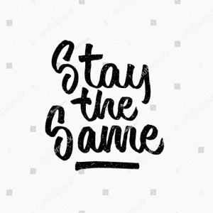 Stay The Same (feat. Dom)