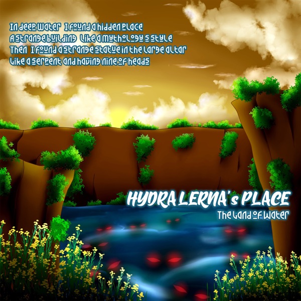 Hydra Lerna's Place (The Land of Water) - Single