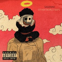 Sagewav: Other World Raps, Vol. 1 - Säge, The 64th Wonder