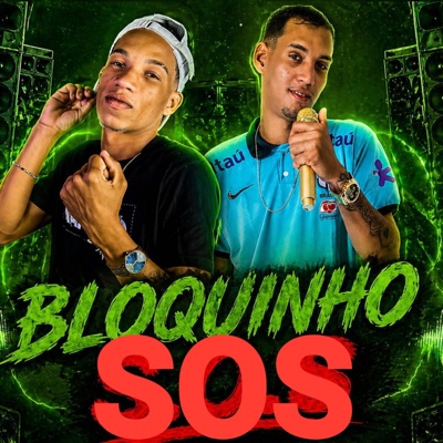 Bloquinho Sos: Senta no pelo / Te Como e Te Deixo Ousada / Passar e Sarrando / Bota Suave / Senta no Pal Que Não Te Assume (feat. Dog Mal) - Single