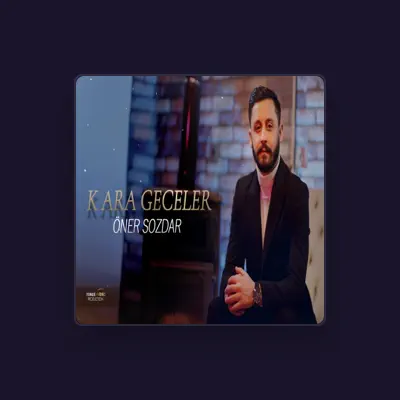 Listen to Öner sozdar, watch music videos, read bio, see tour dates & more!
