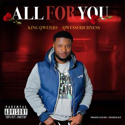 All For You (feat. Qwessi Richness) - Single
