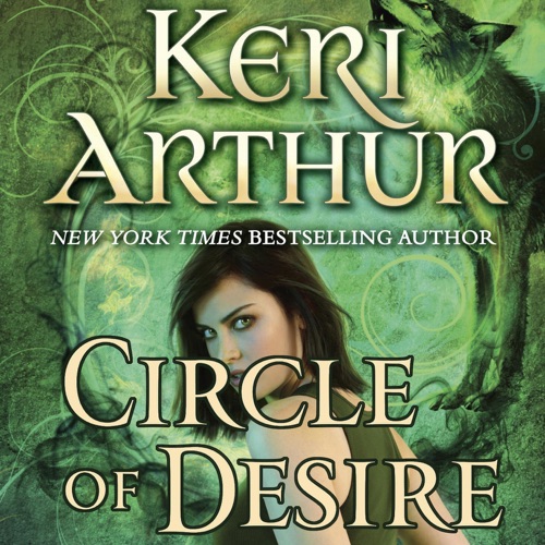 Circle of Desire: Damask Circle, Book 3 (Unabridged) cover