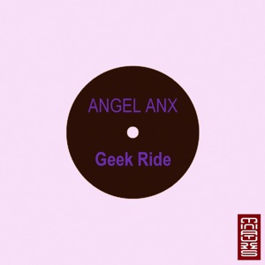 Geek Ride - Single